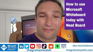 How to use Microsoft Whiteboard with Neat Board for Microsoft Teams