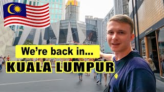 Back in Kuala Lumpur (Why we LOVE Malaysia!) | First visit to Pavilion Mall | Travel Vlog