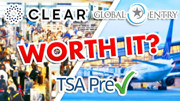 A Complete Guide to TSA PreCheck vs Global Entry vs CLEAR -- in 10 Minutes