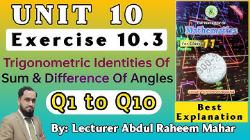 Exercise 10.3 | Q1 to Q10 | Class 11 Maths | New Book | Sindh text book board