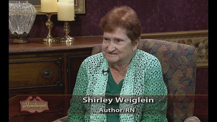 Homekeepers - Shirley Weiglein, RN, "My Amazing Jo...