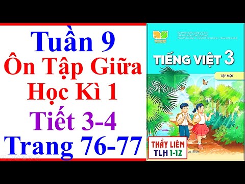 Video Tiếng Việt Lớp 3 Tuần 9 | Ôn Tập Giữa Học Kì 1 | Trang... - youtube
