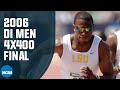 Men's 4x400 - 2006 NCAA outdoor track and field championship