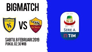 Jadwal Live Liga Italia Chievo Vs AS Roma, Sabtu (8/2/2019) pukul 02.30 WIB screenshot 4