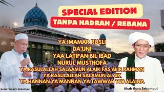 Syair Sholawat Nabi Full Album Guru Tamami Majelis Maulid Ar Raudhah Abah Guru Sekumpul