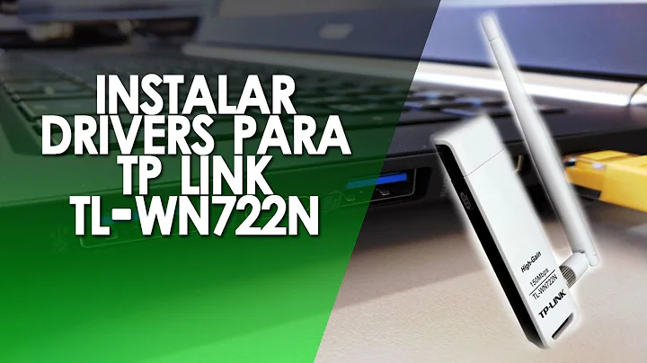 Cómo Instalar Driver: TP LINK TL-WN722N.
