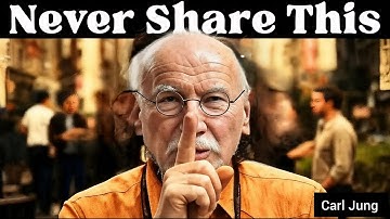 If You Are Spiritually Awake, Never Reveal These 5 Things To Anyone! -Carl Jung