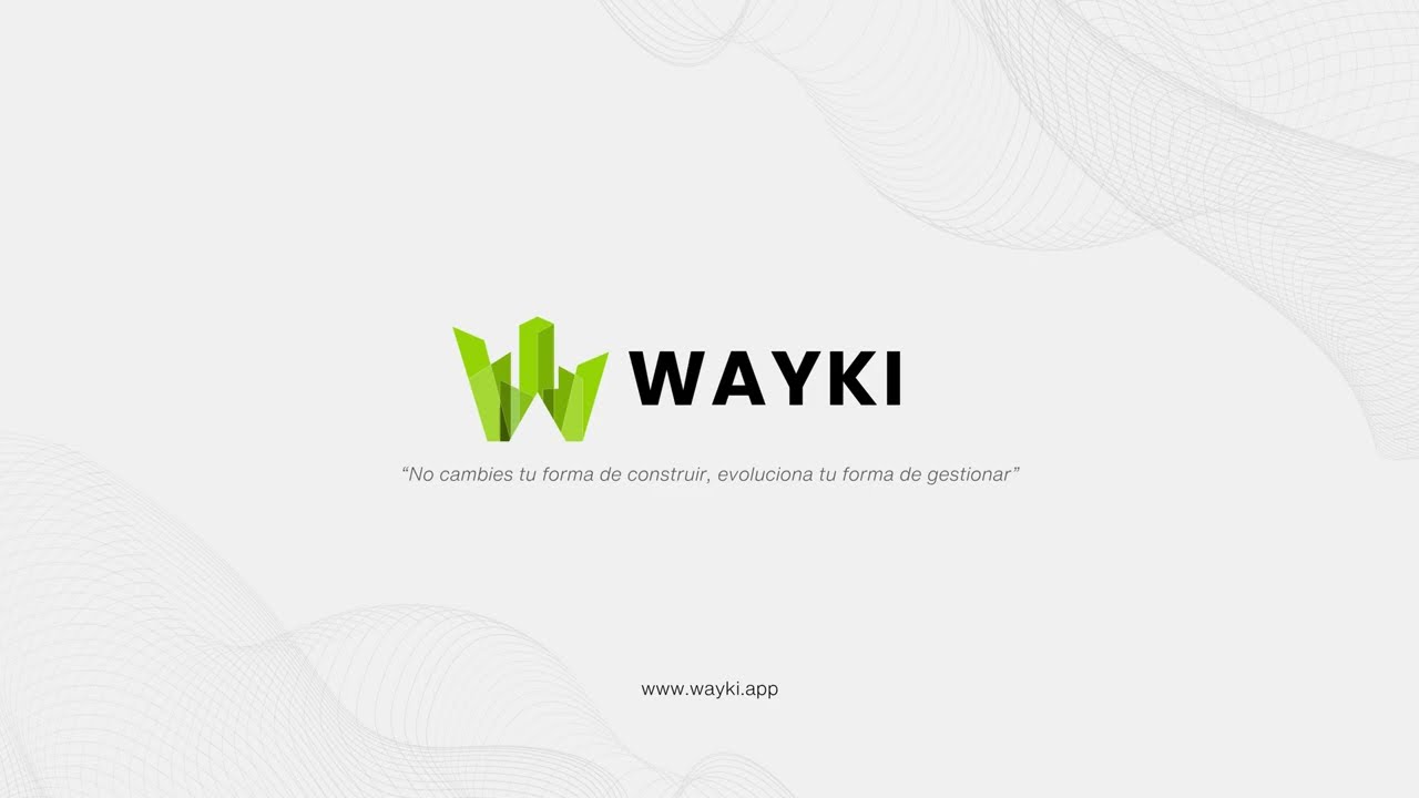 Wayki en acción