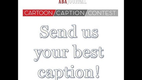 Cartoon Caption Contest – May