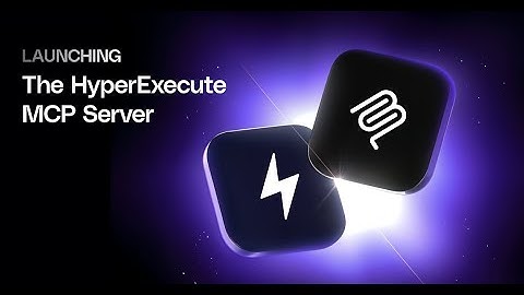 Introducing HyperExecute MCP Server to Facilitate Smarter & Faster Automation Testing