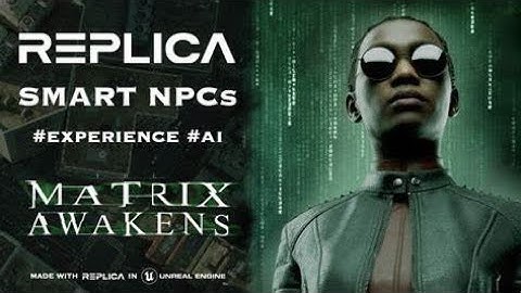 Replica - Talking to the Smart AI NPC