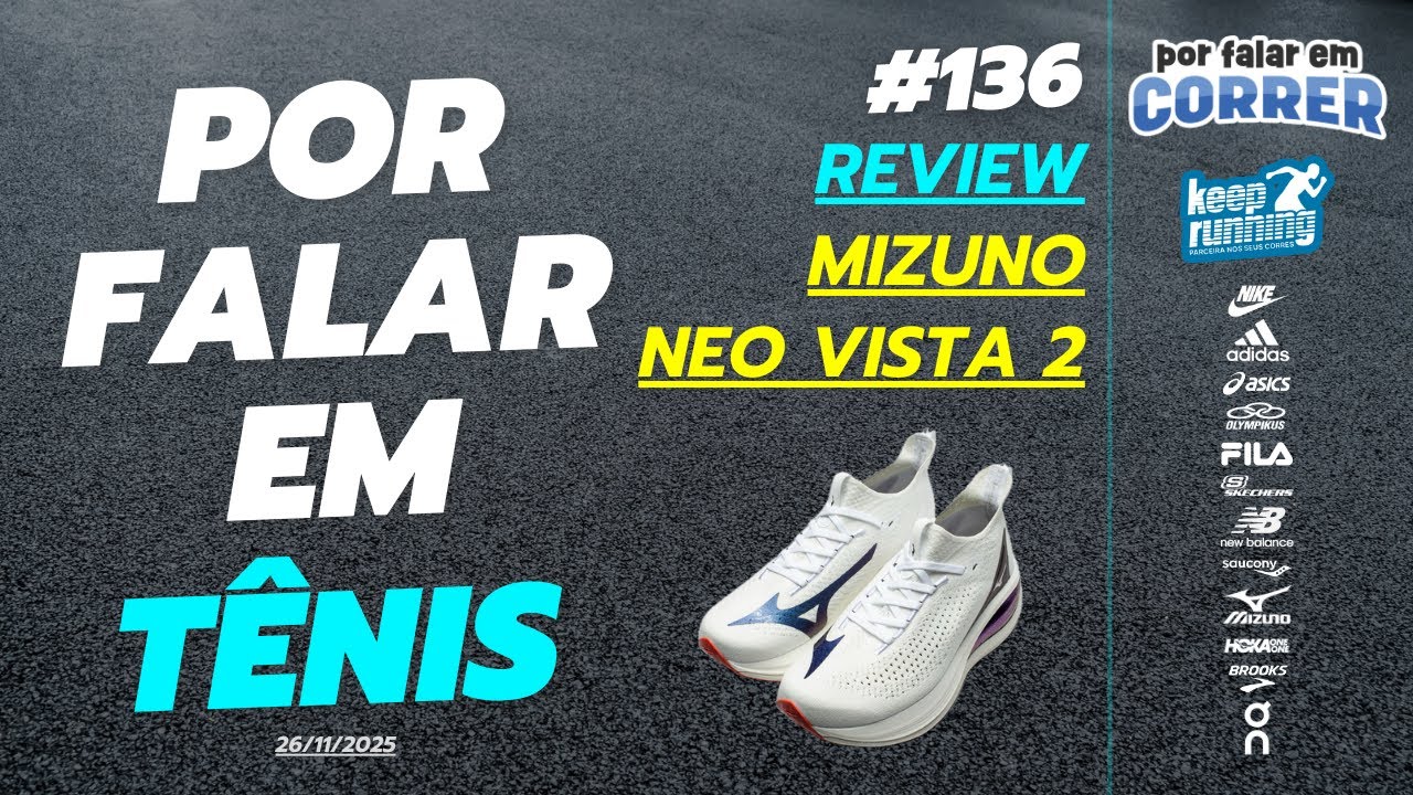REVIEW - TUDO SOBRE o MIZUNO NEO VISTA 2 - #PorFalarEmTenis 136