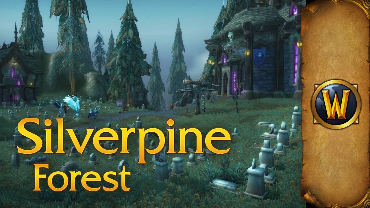 Silverpine Forest – Music & Ambience – World of Warcraft