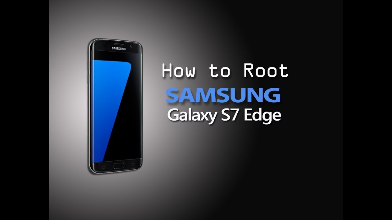 Cara Root Samsung Galaxy S7 Edge Di Nougat Tested Dika Cara Root Samsung Galaxy S7 Edge Di Nougat Tested Dika