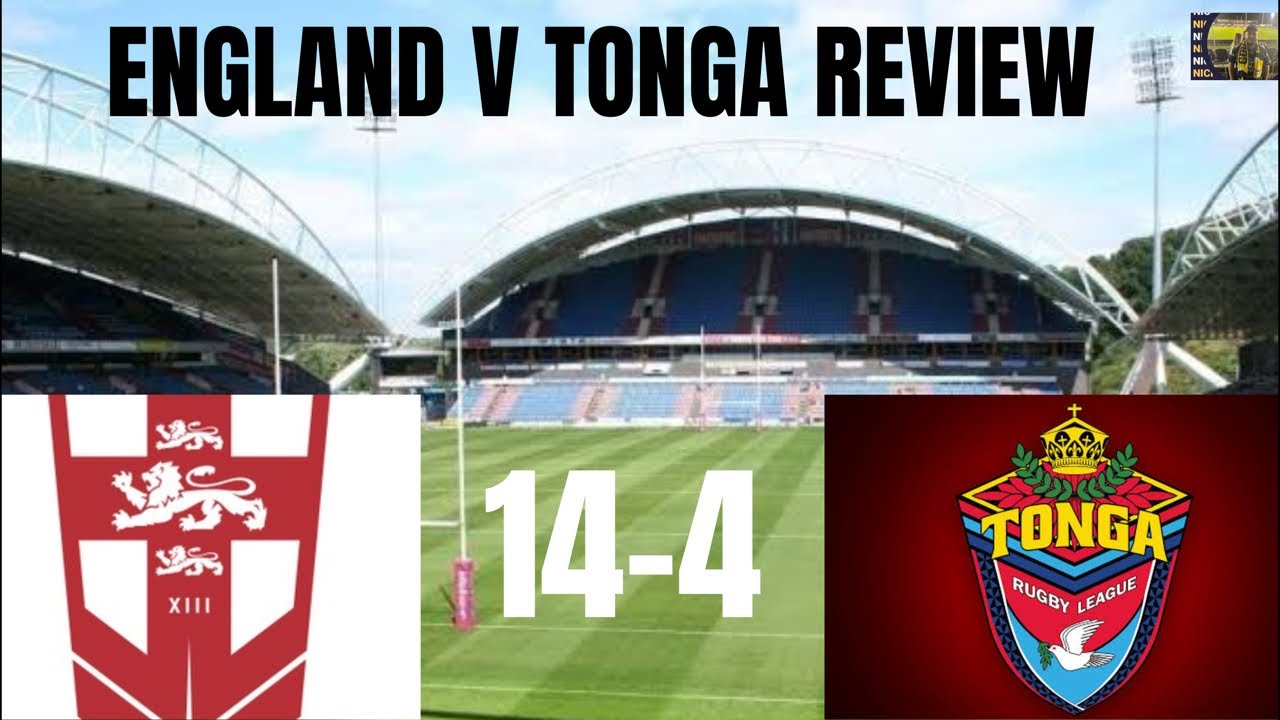 ENGLAND VS TONGA GAME 2 REVIEW YouTube