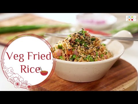सिर्फ 10 min में बनाये वेज फ्राइड राइस बजार जैसे घर पे | Veg Fried Rice Recipe | Chinese Fried Rice - FOODFOODINDIA
