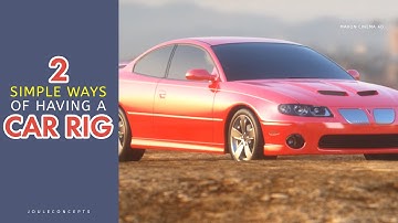 Cinema 4D | 2 Simple ways of Rigging a Car