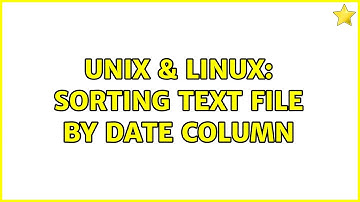 Unix & Linux: sorting text file by date column
