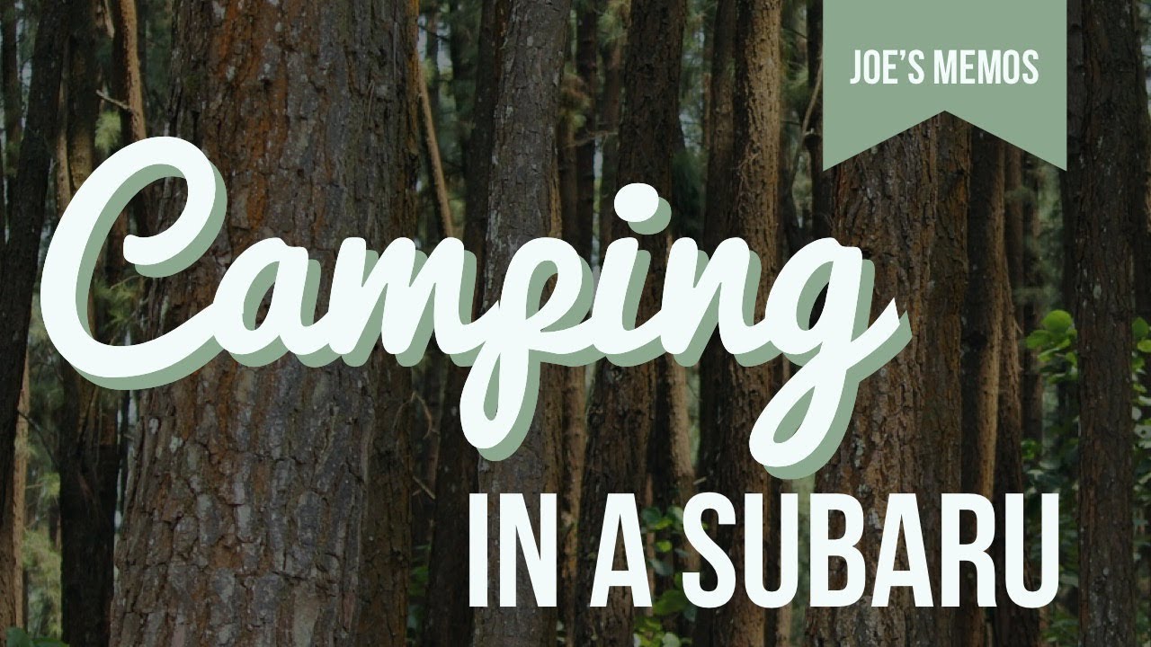 camping in the back of a subaru forester youtube