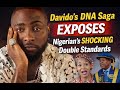Davido S DNA Saga Exposes Nigerian S SHOCKING Double Standards Davido S DNA Saga Exposes Nigerian S SHOCKING Double Standards