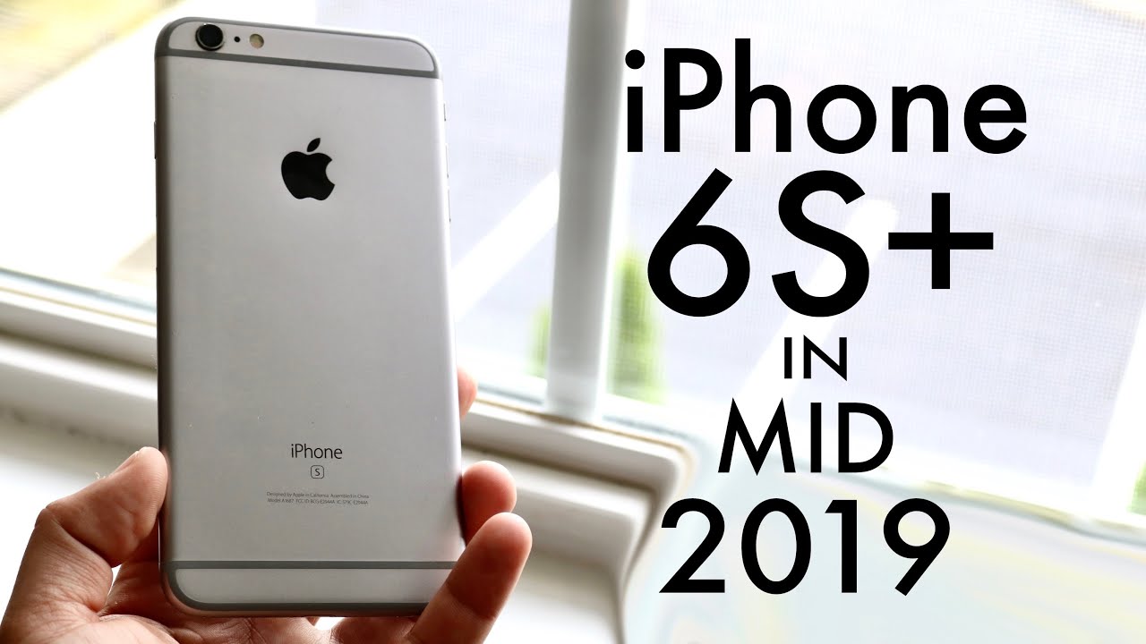 should i buy iphone 6s plus in 2019