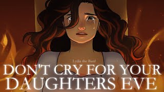 Lydia the Bard  Don't Cry for your Daughters Eve (Official Animatic Music Video)