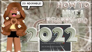 HOW TO HAVE A AESTHETIC OR PREPPY BIO IN ROBLOX! / Updated version 2022!