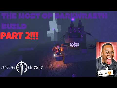 The IMMORTAL Darkwraith. Arcane Lineage