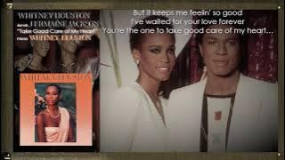 WHITNEY HOUSTON and JERMAINE JACKSON - Take Good Care of My Heart with Lyrics