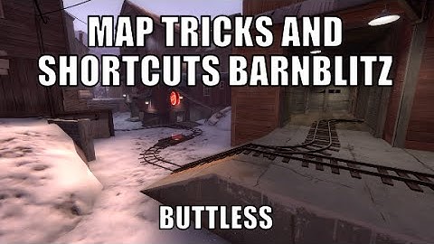Tf2:Map tricks BARNBLITZ