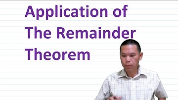 Application of The Remainder Theorem: Part 1