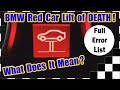 BMW Red Car lift of Death!  What Does It Mean? (BMW Red Car On Lift Warning Error Messages)