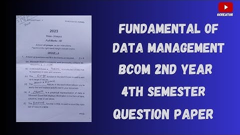 Fundamental of Data Management  || BCOM 4TH SEMESTER QUESTION PAPER