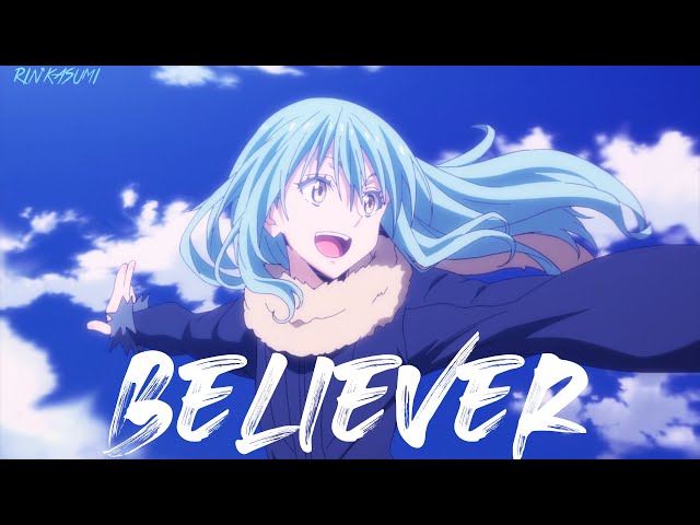 Tensei shitara Slime Datta Ken 2nd Season Part 2「AMV」- Believer (Romy Wave Cover) [NSG Remix] class=