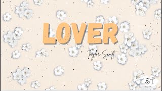 LOVER-TAYLOR SWIFT (LYRICS)