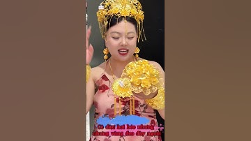 Cô dâu hơi béo nhưng nhưng vàng đeo đày người