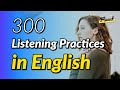 Listening Practice for 300 Daily English Conversations