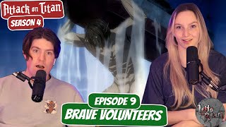 BACK TO PARADIS! | Attack on Titan Season 4 Full Blind Reaction | Ep 9 “Brave Volunteers