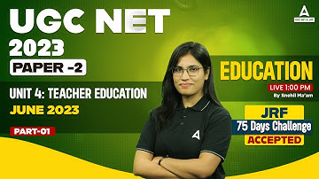 UGC NET Education Paper 2 | UGC NET Teachers Education Unit 4 PYQs | By Snehil Ma