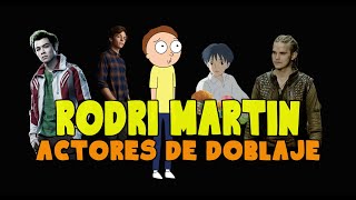 Actores De Doblaje - Rodri Martín