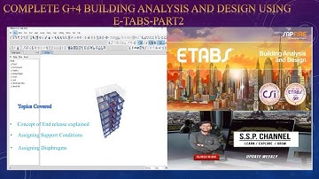 ETABS Tutorial (Part 2)| Complete G+4  Building| End Releases in beam |