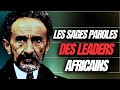 Les sages paroles des leaders africains