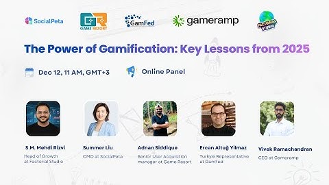 [Panel] The Power Of Gamification: Key Lessons Of 2025