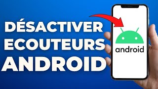 Comment Désactiver Les Ecouteurs Sur Android ( FACILE ) screenshot 3