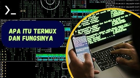 Apa Itu Termux ? Penjelasan Lengkap Untuk Pemula + Fungsi & Cara Kerjanya