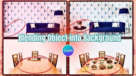 How To Blend Image With Background In Canva | Blending Object into Background In Canva Tutorial