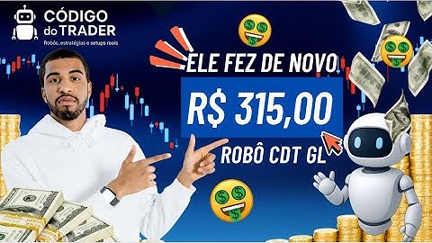 ROBÔ GRADIENTE LINEAR CDT - MAIS UM DIA DE GAIN
