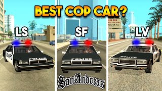 GTA SAN ANDREAS : LSPD VS SFPD VS LVPD (BEST COP CAR?) screenshot 3