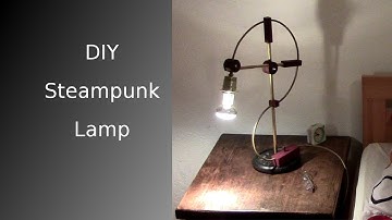 ᐉ DIY Steampunk Lamp