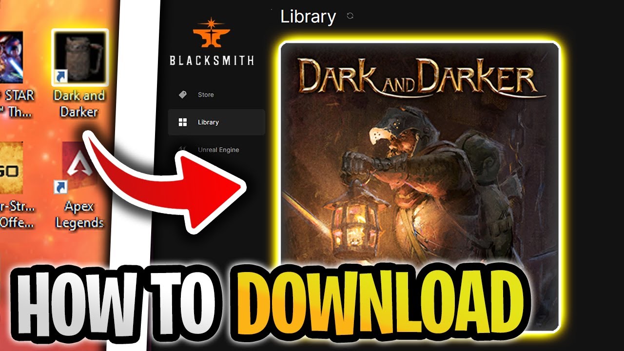 How to Download Dark and Darker